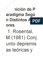Definición de P Aradigma Segú N Distintos Aut Ores: 1. Rosental, M (1981) Conj Unto Depremis As Teóricas y