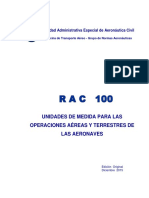 RAC 100 - Unidades de Medida para Las Operaciones Aéreas y Terrestres de Las Aeronaves