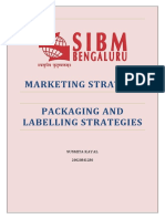 Marketing Strategy Packaging and Labelling Strategies: Susmita Kayal 20020841280