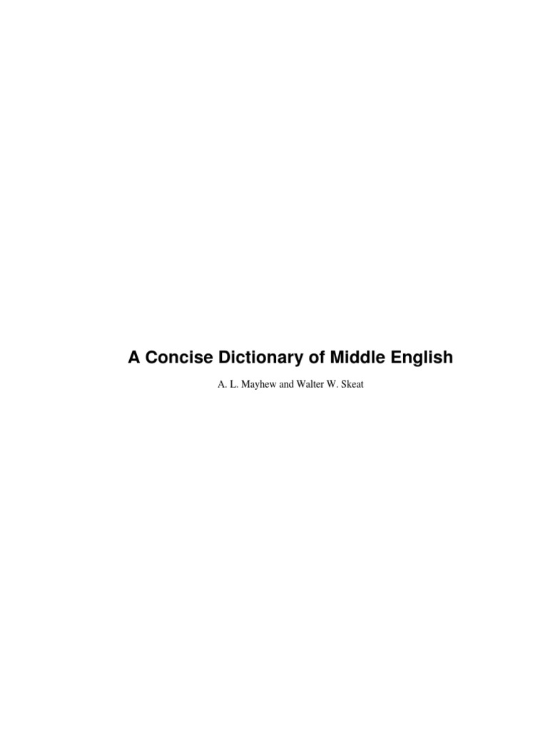 Mayhew A A Concise Dictionary Of Middle English Word