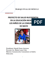 Proyecto de Salud Bucodental en La Educación Infantil de Los Niños de La Comunidad 1º de Mayo