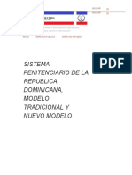 SISTEMA PENITENCIARIO DE LA REPUBLICA DOMINICANA, MODELO TRADICIONAL Y NUEVO MODELO