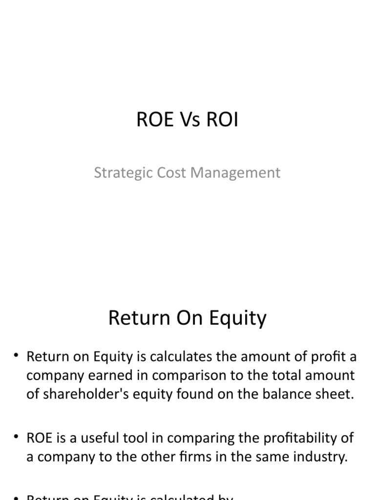 Roe Vs Roi: Strategic Cost Management | PDF