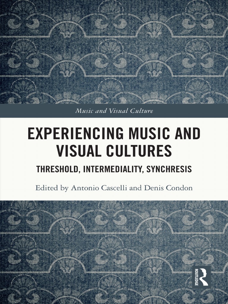 Experiencing Music and Visual Cultures PDF Perception Senses amatør 768x1024 pic Experiencing Music and Visual Cultures PDF Perception Senses billede