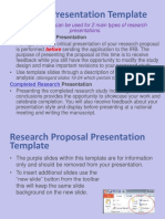 Research Presentation Template: This Template Can Be Used For 2 Main Types of Research Presentations