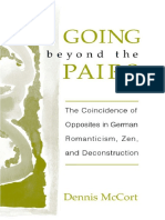 Going Beyond the Pairs the Coincidence of Opposites in German Romanticism, Zen, And Deconstruction by Dennis McCort (Z-lib.org)