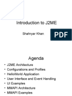 Introduction To J2ME: Shahryar Khan