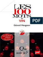 Les 100 Mots Du Vin (G. Margeon. PUF, Coll. Que Sais-Je, 2009)
