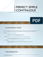 Future Perfect Simple Future Continuous