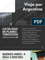 Viaja Por Argentina: American Adventure