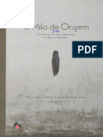 O Mito de Origem Uma Revisão Do Ethos Umbandista No Discurso Histórico Maria Elise Gabriele Baggio Machado Rivas