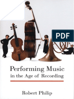 Robert Philip - Performing Music in The Age of Recording (2004, Yale University Press)