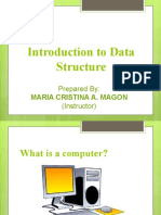 Introduction To Data Structure: Maria Cristina A. Magon