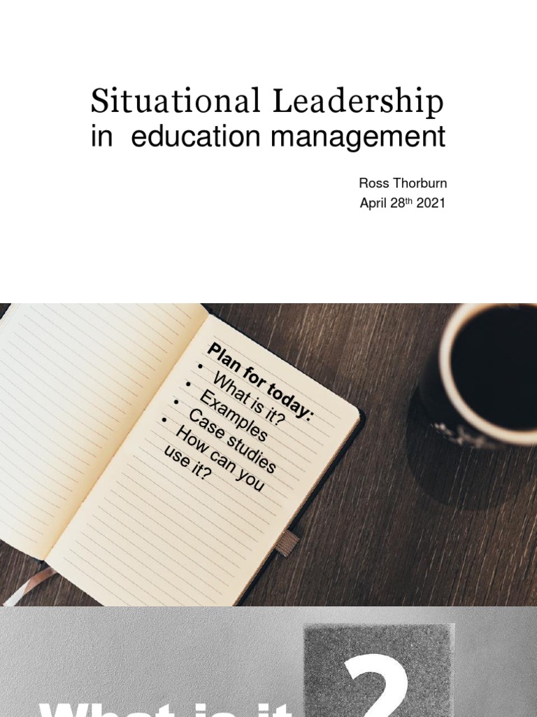 SITUATIONAL LEADERSHIP IN EDUCATION PDF intelligence overview