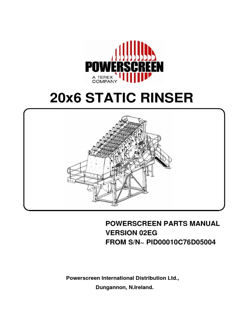 20X6 Static Rinser Powerscreen Parts Manual Version 02eg FROM S/N