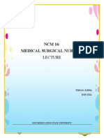 NCM 16: Medical Surgical Nursing: Maricar Adelan BSN Iiia