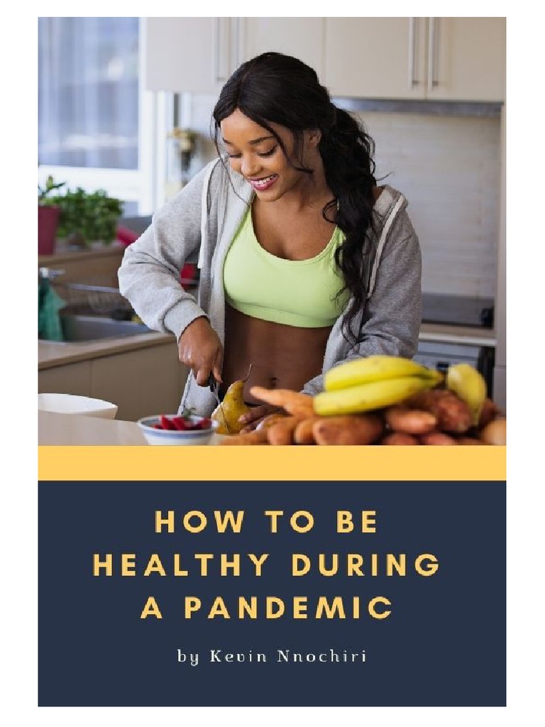 How To Be Healthy During A Pandemic | PDF | Obesity | Heart