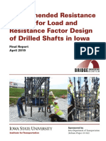 Recommended Resistance Factors for Drilled Shafts in Iowa