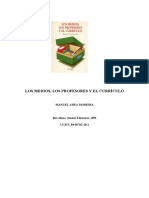 Indice e Introduccion M. Area Los Medios, Los Profesores y El Curriculo. Barcelona, Sendai Ediciones, 1991.