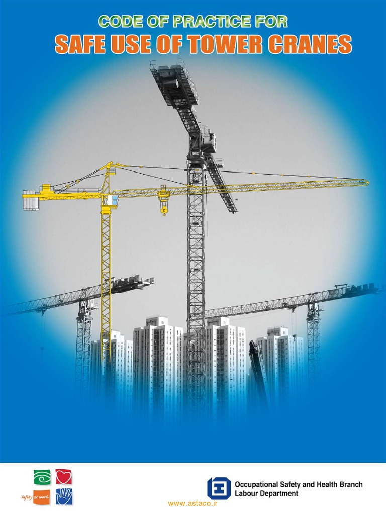 Safe Use of Tower Cranes 1 | PDF | Crane (Machine) | Risk Assessment