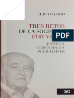 Luis Villoro - Los Tres Retos de La Sociedad Por Venir
