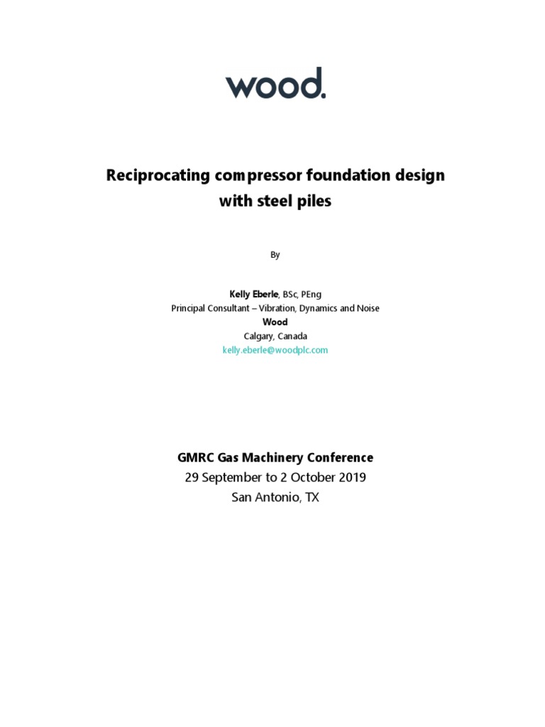Reciprocating Compressor Foundation Design With Steel Piles GMC 2019 ...