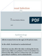Breast Infection: By: Dr. Ahmed Mukhtar Elkhatim