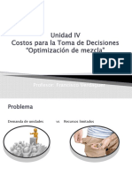 Unidad IV - Costos para La Toma de Decisiones - Optimizacion de Mezcla