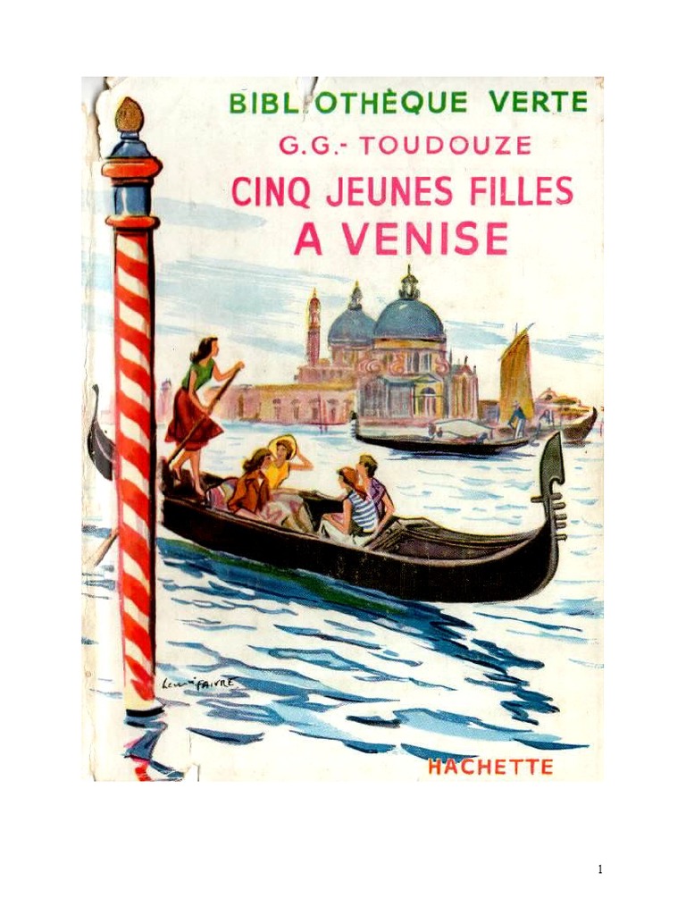 Page De Garde Cahier D italien Gondole Georges Toudouze 02 1a Cinq Jeunes Filles À Venise 1955 | PDF | Voile  (navire) | Bateaux