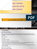 Kuliah Teknik Pembuatan Akta Badan Usaha: Dr. Soegianto, SH., MKN