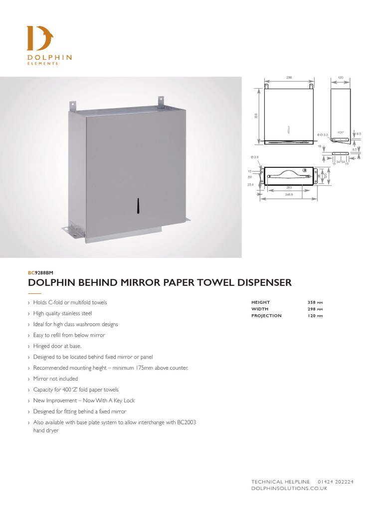Dolphin Behind Mirror Paper Towel Dispenser Technical Helpline 01424