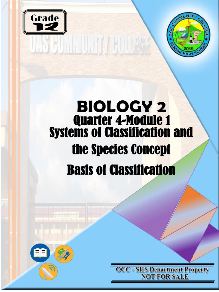 Quarter 4-Module 1 Systems of Classification and The Species Concept ...