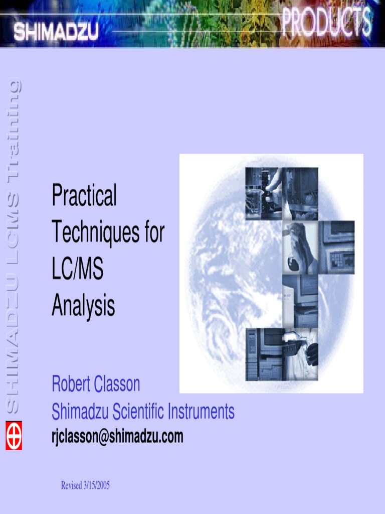 Practical Techniques For LC - MS Analysis Shimadzu Scientific ...