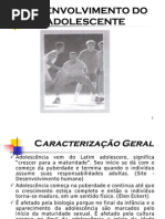 DESENVOLVIMENTO DO ADOLESCENTE