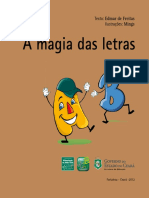 A Magia Das Letras: Texto: Edmar de Freitas Ilustrações: Mings
