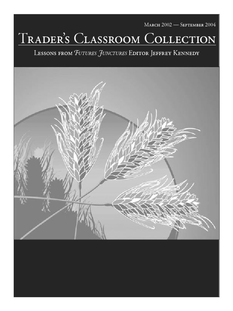 The Trader S Classroom Collection | PDF