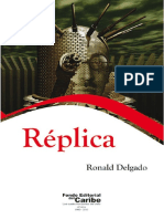 Replica Ronald Delgado