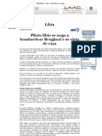 DefesaNet - Líbia - Piloto Líbio Se Nega A Bombardear Benghazi e Se Ejeta de Caça