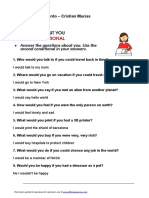 Questions About You: Answer The Questions About You. Use The Second Conditional in Your Answers