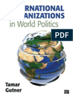 Gutner, Tamar L. - International Organizations in World Politics-SAGE - CQ Press (2017)
