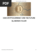 How Cryptocurrency Are The Future