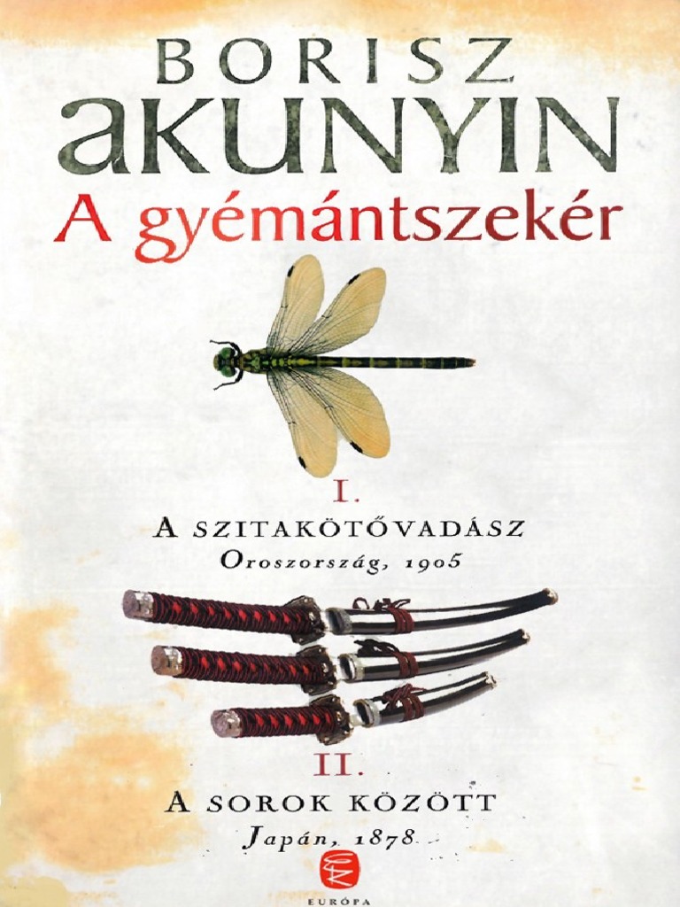 Borisz Akunyin - A Gyémántszekér I-II (Fandorin 10.) | PDF