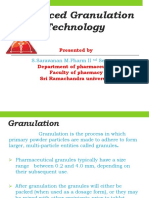 Advanced Granulation Technology: Presented by Department of Pharmaceutics Faculty of Pharmacy Sri Ramachandra University