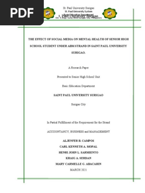 Grade 11 Abm the Effect of Social Media on Mental Health of Senior High School Student Under Abm Students in Spus (1)
