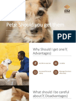 Pets: Should You Get Them: Shubham Gupta 1 9 1 0 1 1 3 Strategic Communication and Leadership Submission