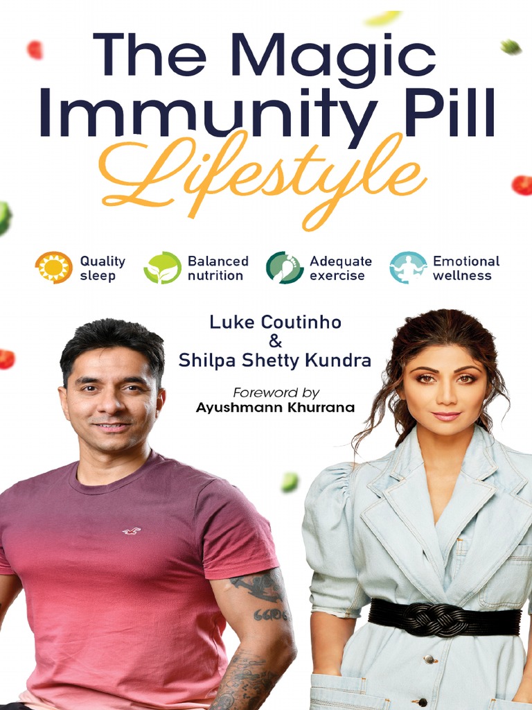 The+Magic+Immunity+Pill+Lifestyle Luke+Coutinho+&+Shilpa+Shetty+Kundra R8 |  PDF | White Blood Cell | Immunology