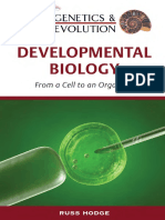 Developmental Biology - From A Cell To An Organism (Genetics Evolution)