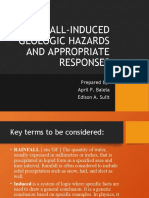 Rainfall-Induced Geologic Hazards and Appropriate Responses: Prepared By: April P. Balela Edison A. Sulit