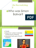 Example (For The Matching Questions) : Who Was Simon Bolivar?