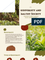 Biodiversity and Healthy Society: Genetically Modified Organisms: Science, Health and Politics